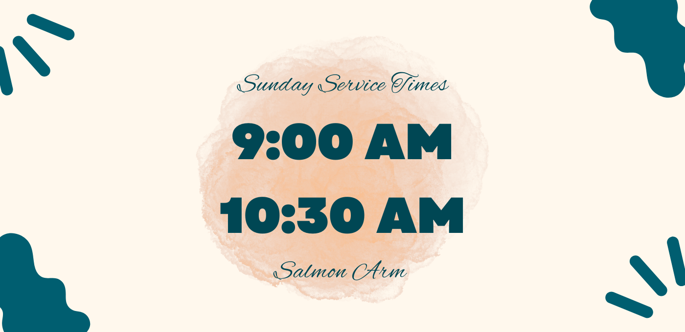 Salmon Arm Sunday Services Times